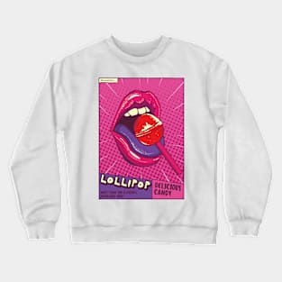 Lollipop poster Crewneck Sweatshirt